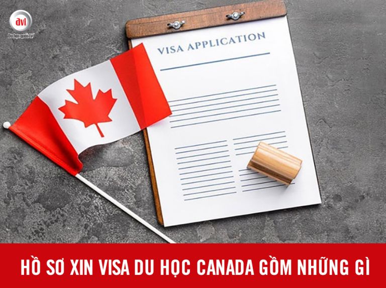 Hồ sơ xin visa du học Canada gồm những gì