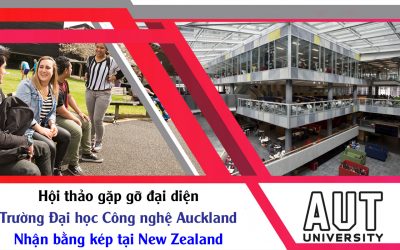 Hội thảo du học New Zealand 2022 cùng đại học công nghệ Auckland (AUT)