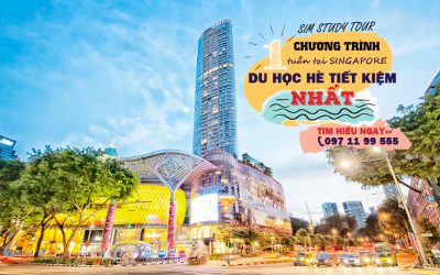 Du học hè singapore: 7 ngày làm sinh viên tại học viện hàng đầu SIM GE