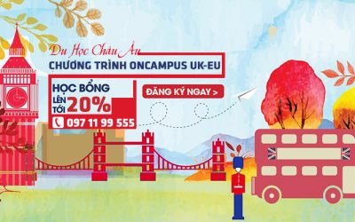 ONCAMPUS UK – EU học bổng lên tới 20%, giảm ngay £300 cho chương trình UK