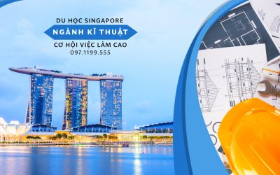 Du học Singapore ngành kỹ thuật- cơ hội việc làm cao