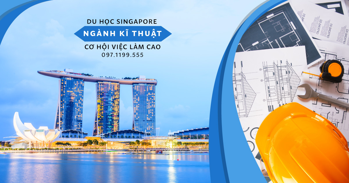 Du học Singapore ngành kỹ thuật