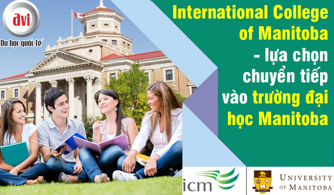 Gặp gỡ & phỏng vấn học bổng trường International College of Manitoba