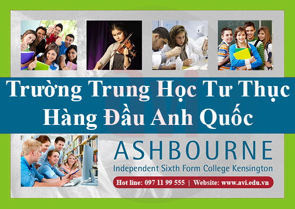 Ashbourne College là trường trung học tư thục hàng đầu vương quốc Anh