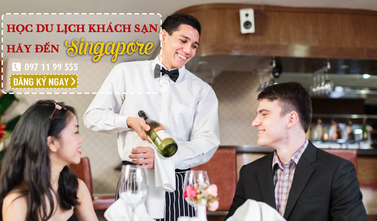 Đến Singapore học du lịch khách sạn