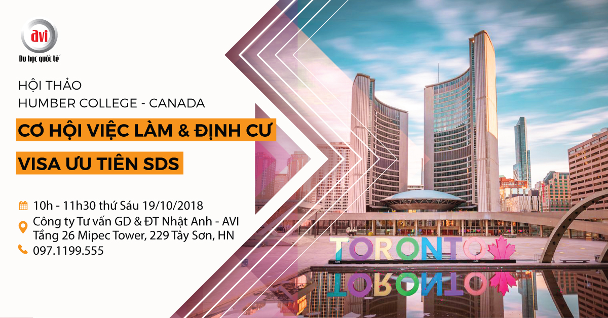 Hội thảo chương trình visa ưu tiên (SDS) cùng trường Humber, Canada