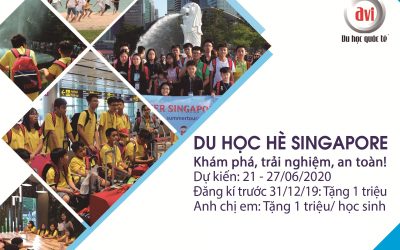 Du học hè Singapore 2020 – Khám Phá, Trải nghiệm, An toàn, Tiết kiệm!