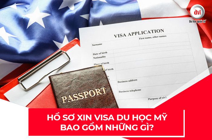 Hồ sơ xin visa du học Mỹ bao gồm những gì