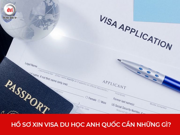 Hồ sơ xin visa du học Anh Quốc cần những gì