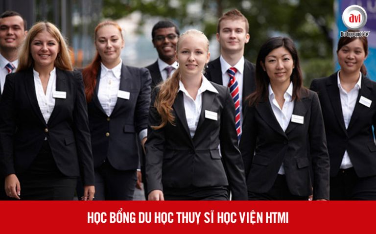 Học bổng du học Thuỵ Sĩ học viện HTMi