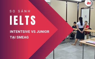 So sánh Khóa học IELTS Junior và IELTS Intensive tại SMEAG