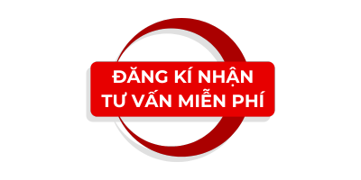 ĐĂNG KÍ NHẬN TƯ VẤN MIỄN PHÍ
